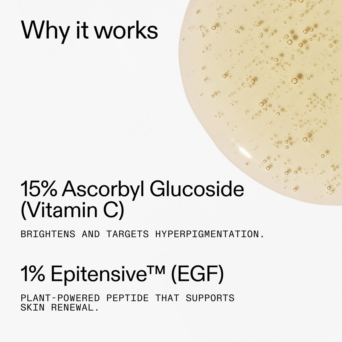 15-vitamin-c-egf-serum-c6 15_Vitamin_C_EGF_Serum_Why_it_works_2000x2000_5810722e-ef4e-4fd6-9f7e-b7683875cd3f.jpg