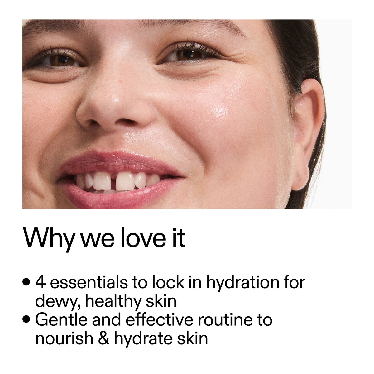 intro-routine-for-hydrated-skin-c7 Intro_Routine_for_Hydrated_Skin_CA_Why_we_love_it_2000x2000_a90adeea-82b9-48b0-aae2-bab9e25804c5.jpg